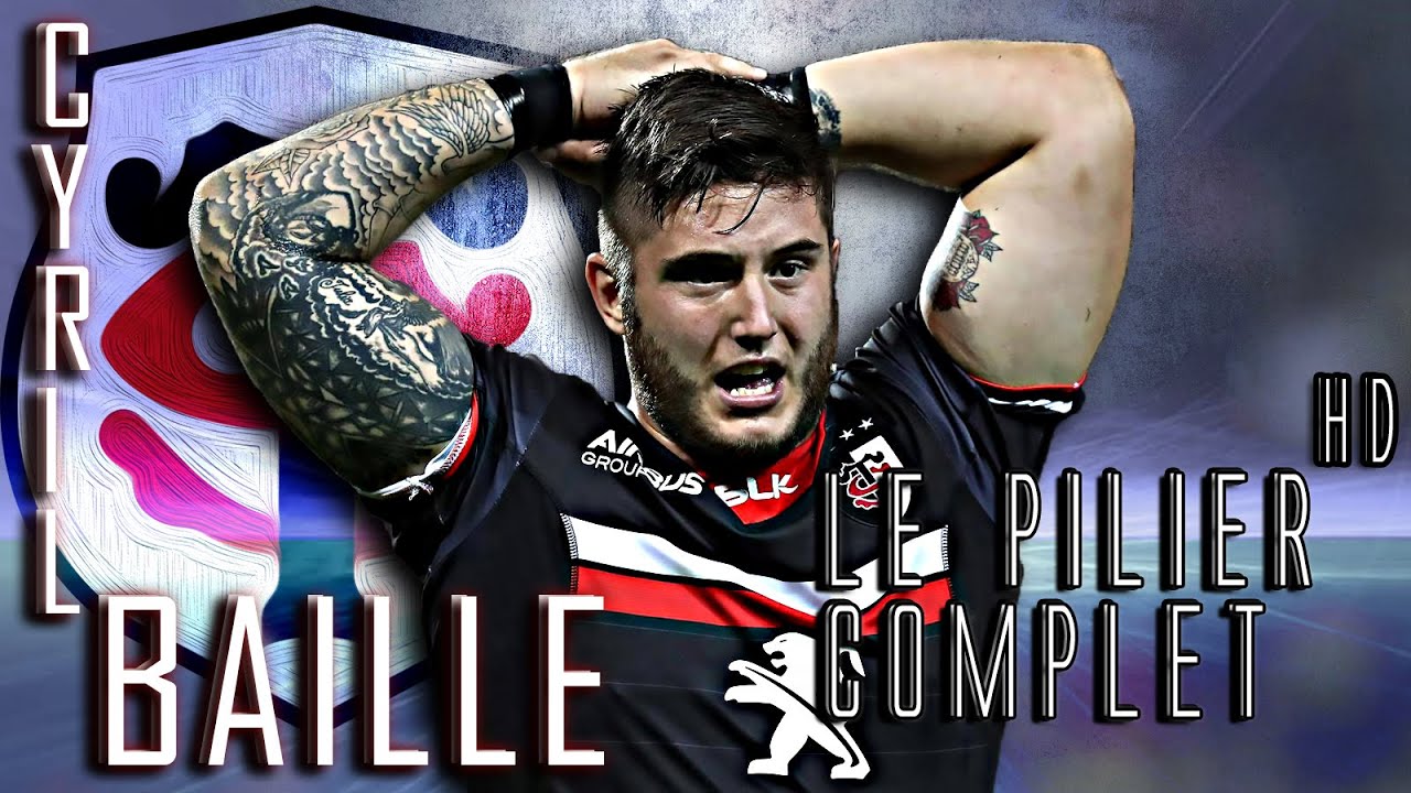 Cyril Baille - The Complete Prop ᴴᴰ // Tribute