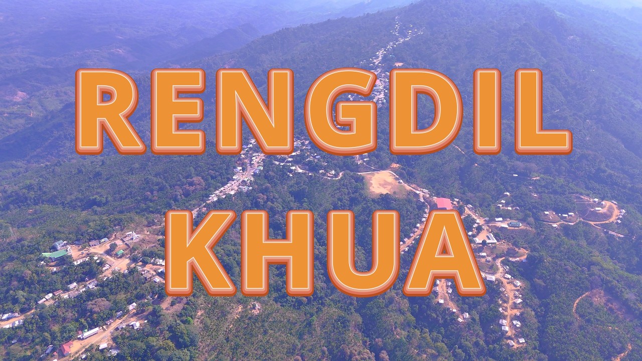 Rengdil Khua - (Rengdil Village, Mizoram)
