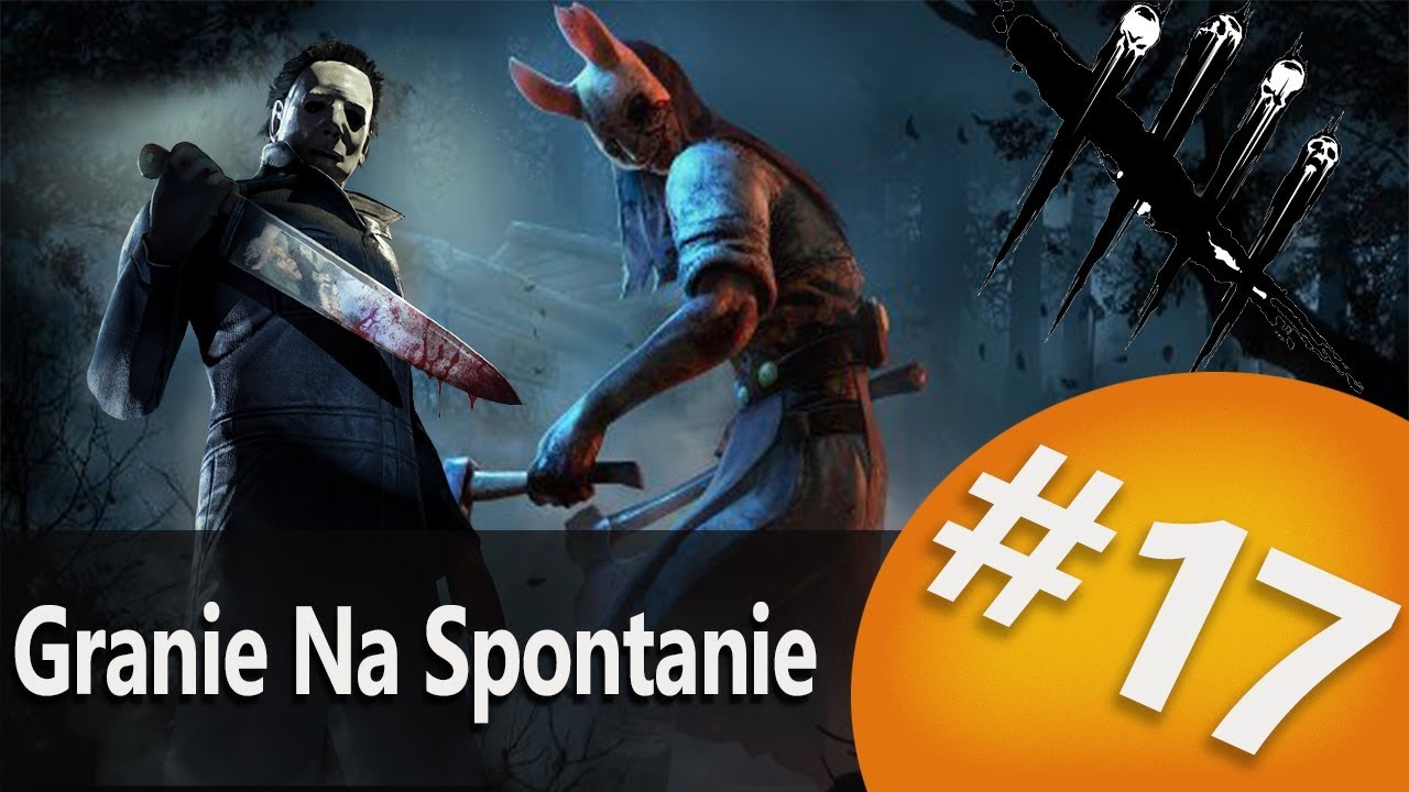 Dead By Daylight #17 Dziabnieta Tula z GamerSpace, Undecided,Happy, Tula