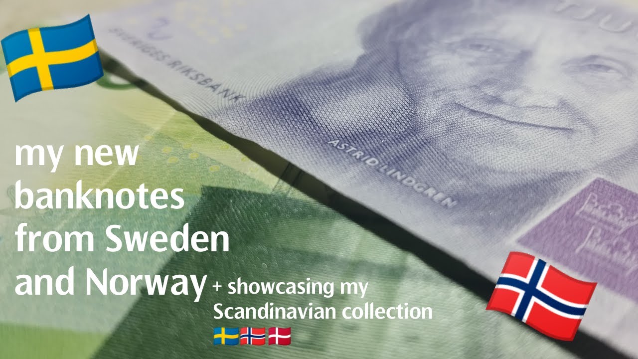new banknotes from Sweden and Norway + showcasing my Scandinavian collection 🥳🇸🇪🇳🇴🇩🇰