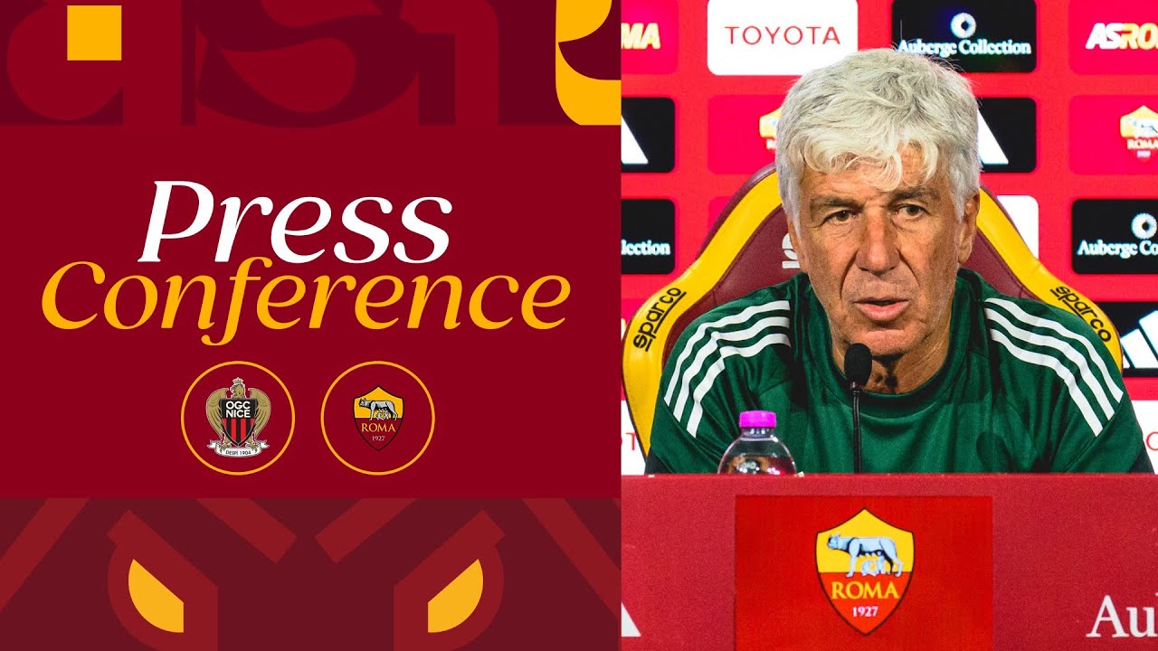 🟨 LIVE 🟥 LA CONFERENZA STAMPA DI GIAN PIERO GASPERINI E NEIL EL AYNAOUI ALLA VIGILIA DI NIZZA-ROMA