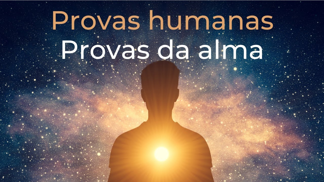 Trigueirinho | Provas Humanas | Provas da Alma