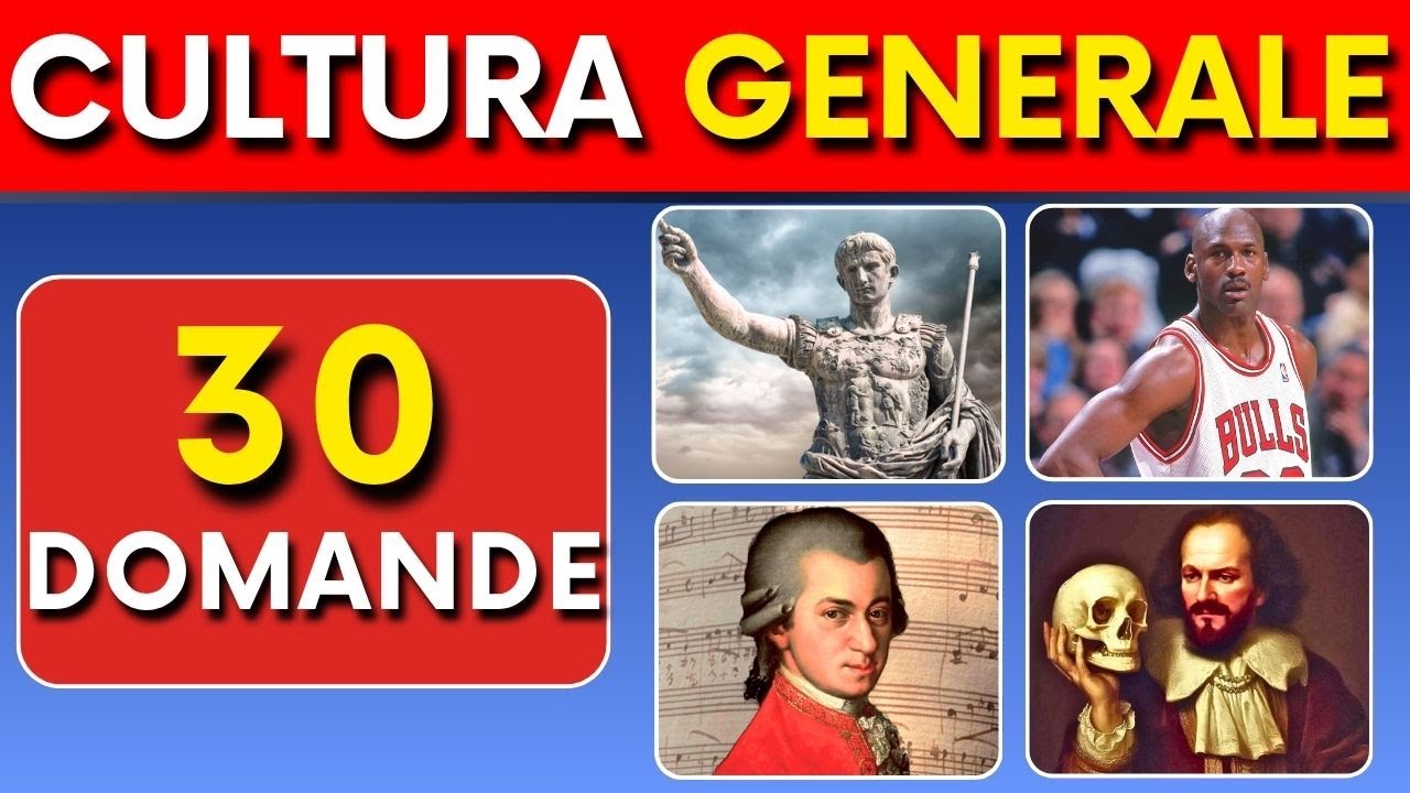 Quanto sei bravo in cultura generale? Scoprilo adesso!