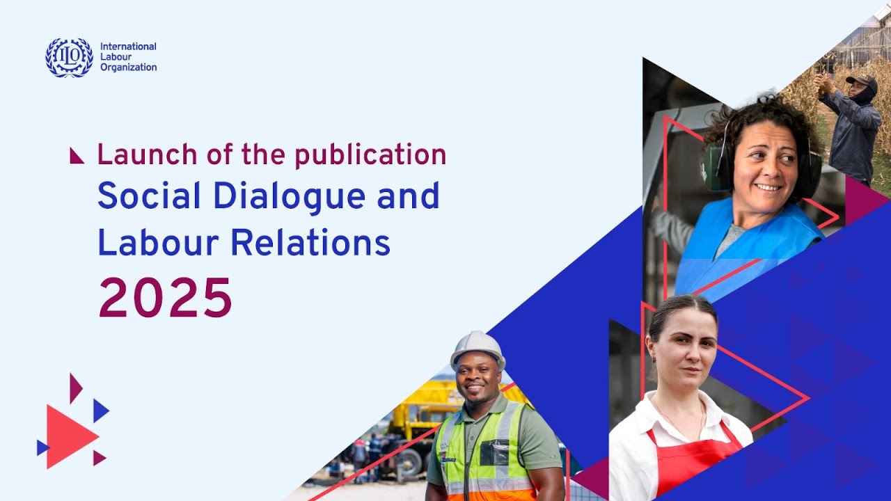 Launch of the publication Social Dialogue and Labour Relations 2025