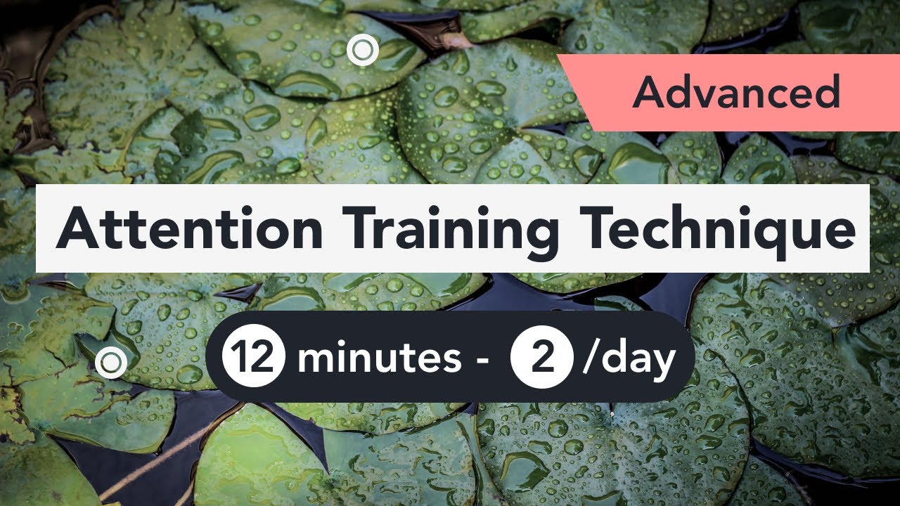 Attention Training Technique (ATT) in Metacognitive Therapy. (Advanced 7)