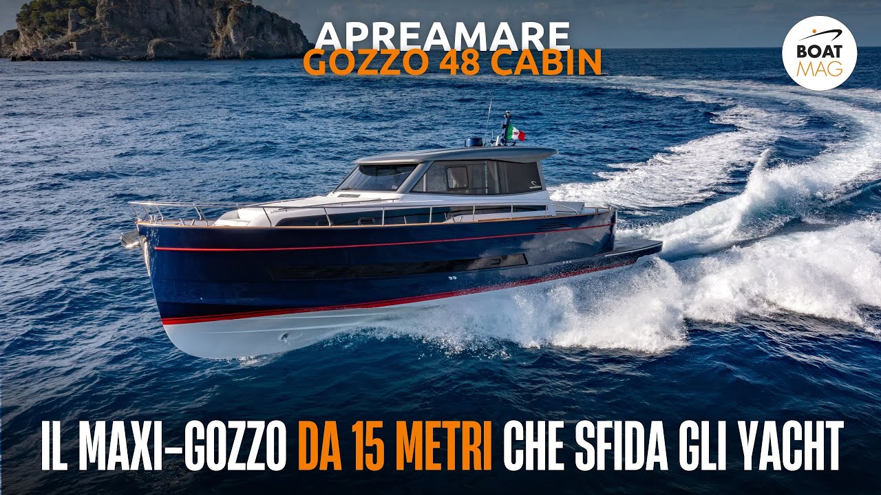 IL GOZZO PIU' COMPLETO: prova e prezzi del nuovo Apreamare Gozzo 48 Cabin