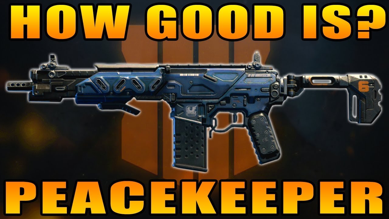 Black Ops 4: How Good Is The Peacekeeper?