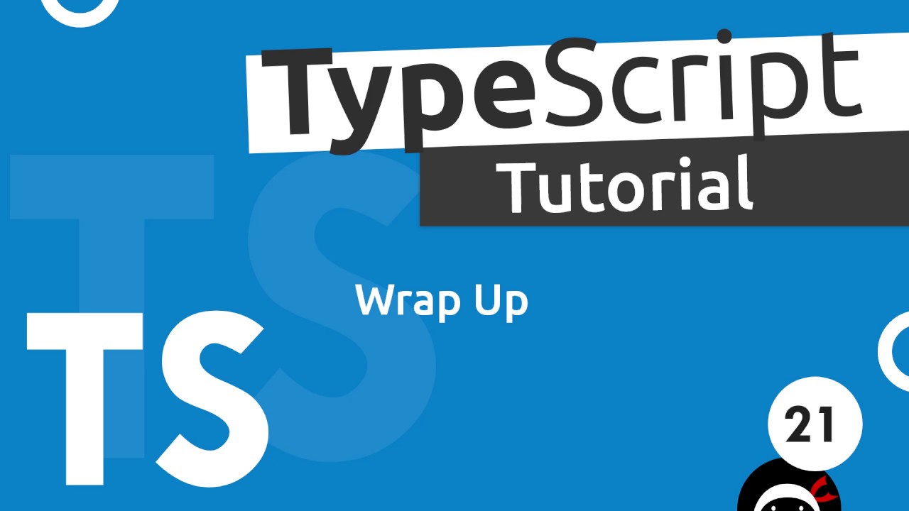 Урок TypeScript №21 — Заключение