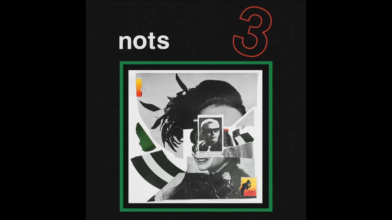 NOTS - 3 (2019) [Full Album]