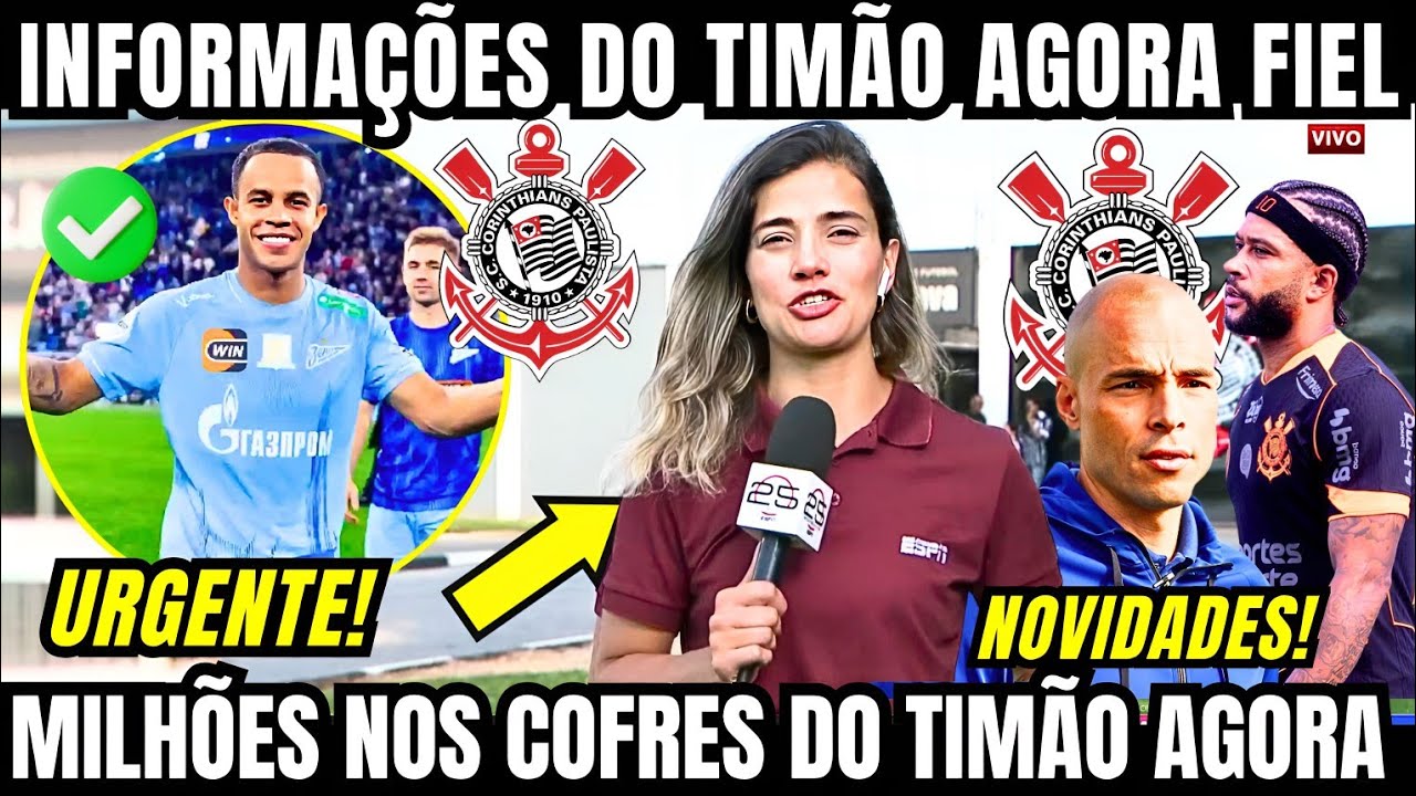 CORINTHIANS PODE RECEBER MILH&Otilde;ES EM TRANSFER&Ecirc;NCIA DE EX TIM&Atilde;O E NOVIDADES NESSA TER&Ccedil;A AGITADA 