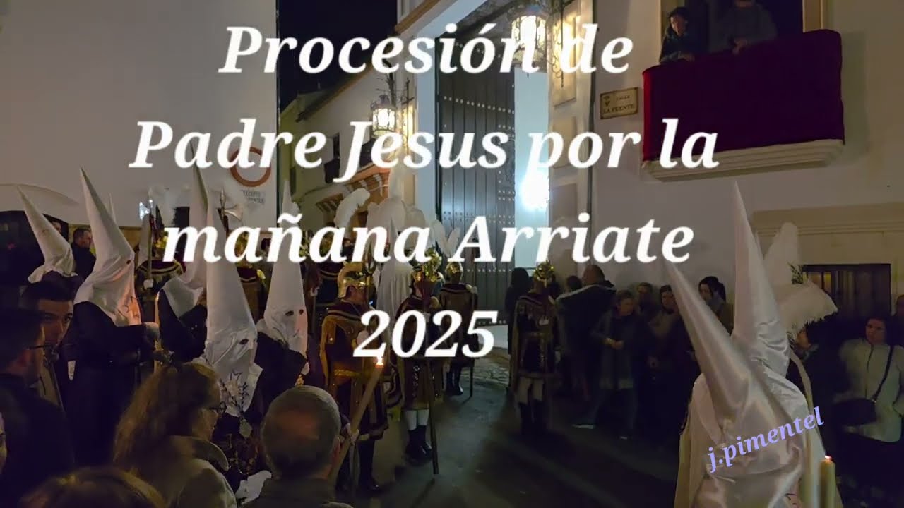 Jueves Santo Madrugada Arriate 2025