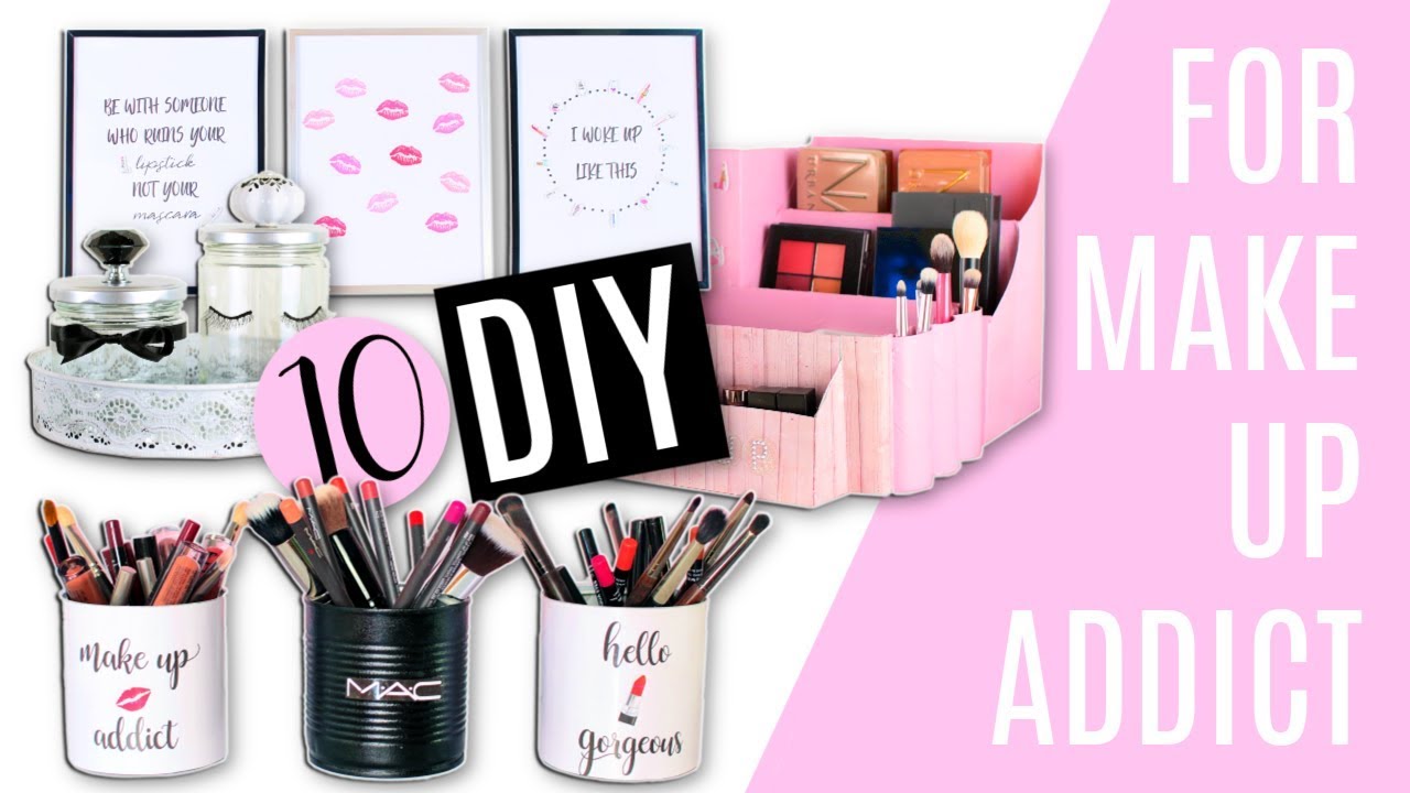 10 DIY RANGEMENTS : ORGANISATION MAQUILLAGE et DECO MAKE UP Facile & Pas Cher