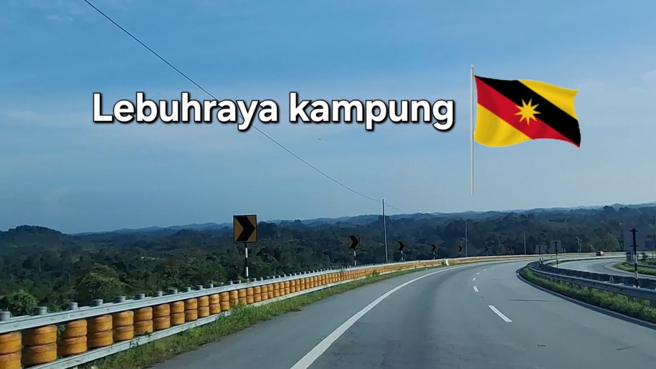 SARAWAK LEBUHRAYA PEDALAMAN🔥SG PAOH SARIKEI➡️JALAN SELALANG✨️
