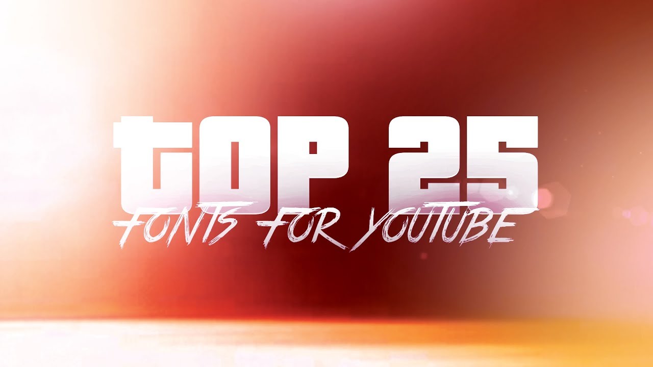 BEST FREE Fonts to Use for YouTube (2019)