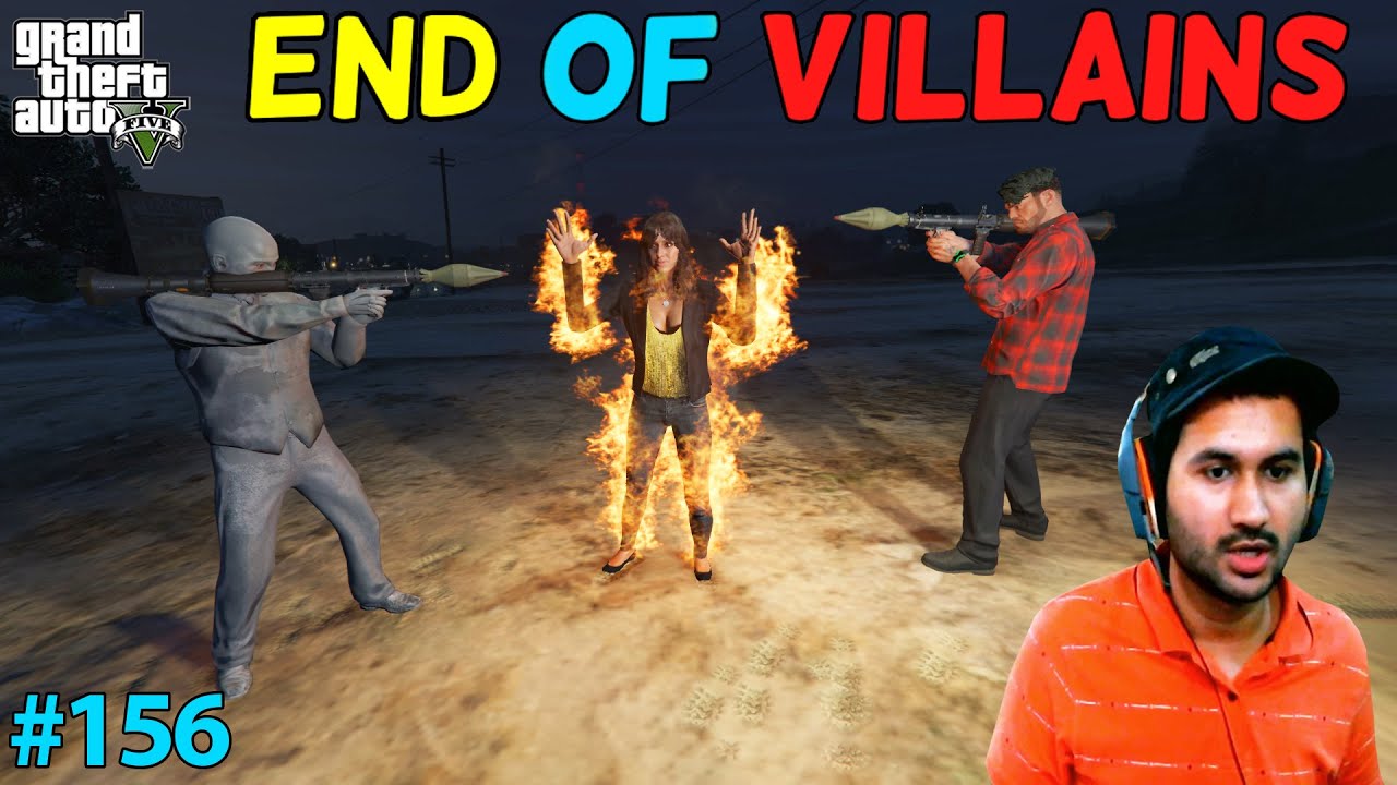GTA 5 : THE END OF SUPER VILLAINS | GTA5 GAMEPLAY #156