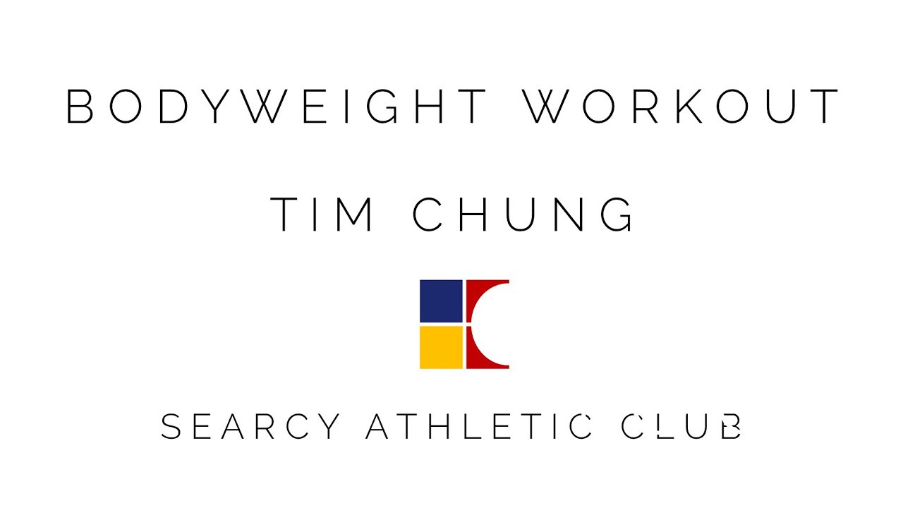 Bodyweight Workout with Tim Chung