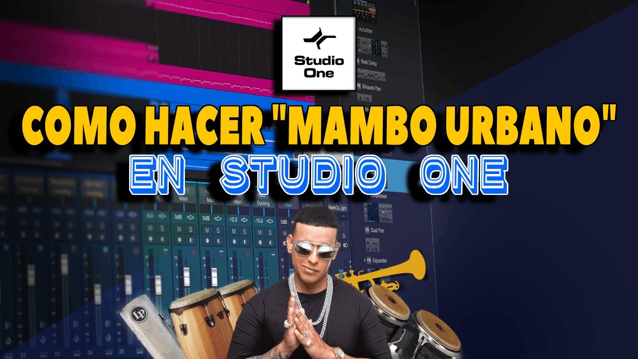 Como hacer mambo urbano en studio One