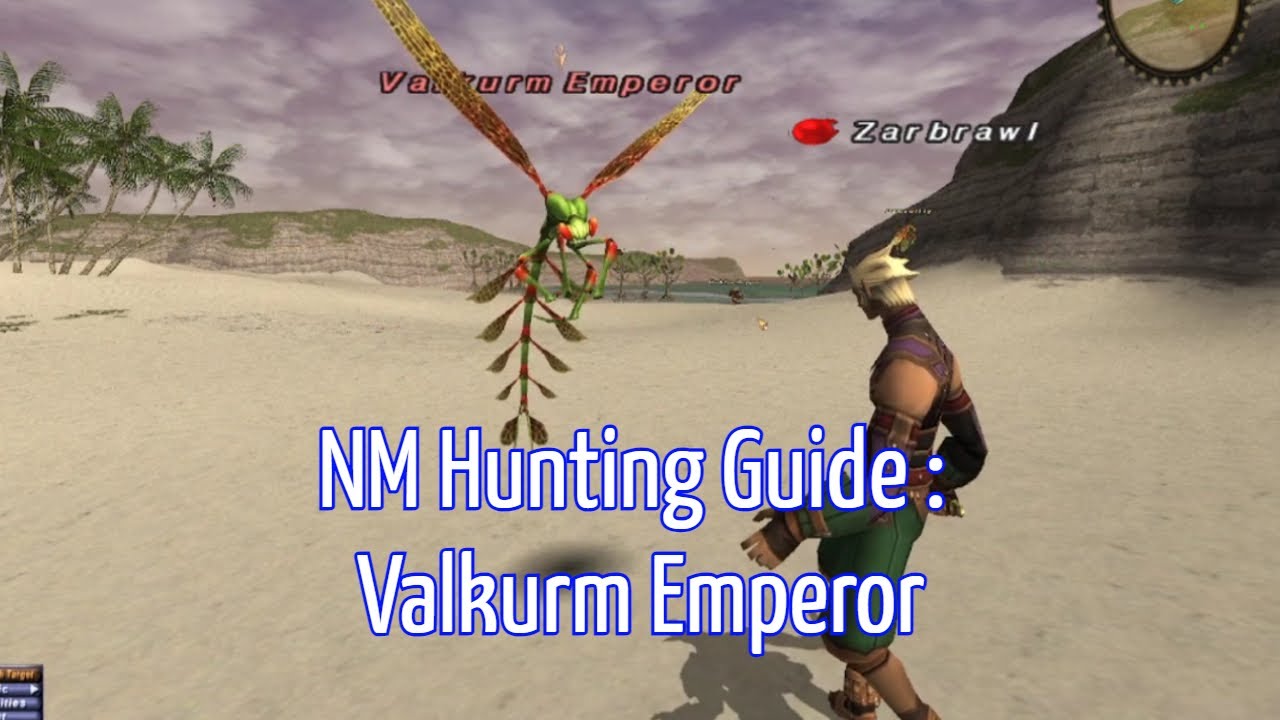 NM Hunting Guide : Valkurm Emperor (WingsXI)