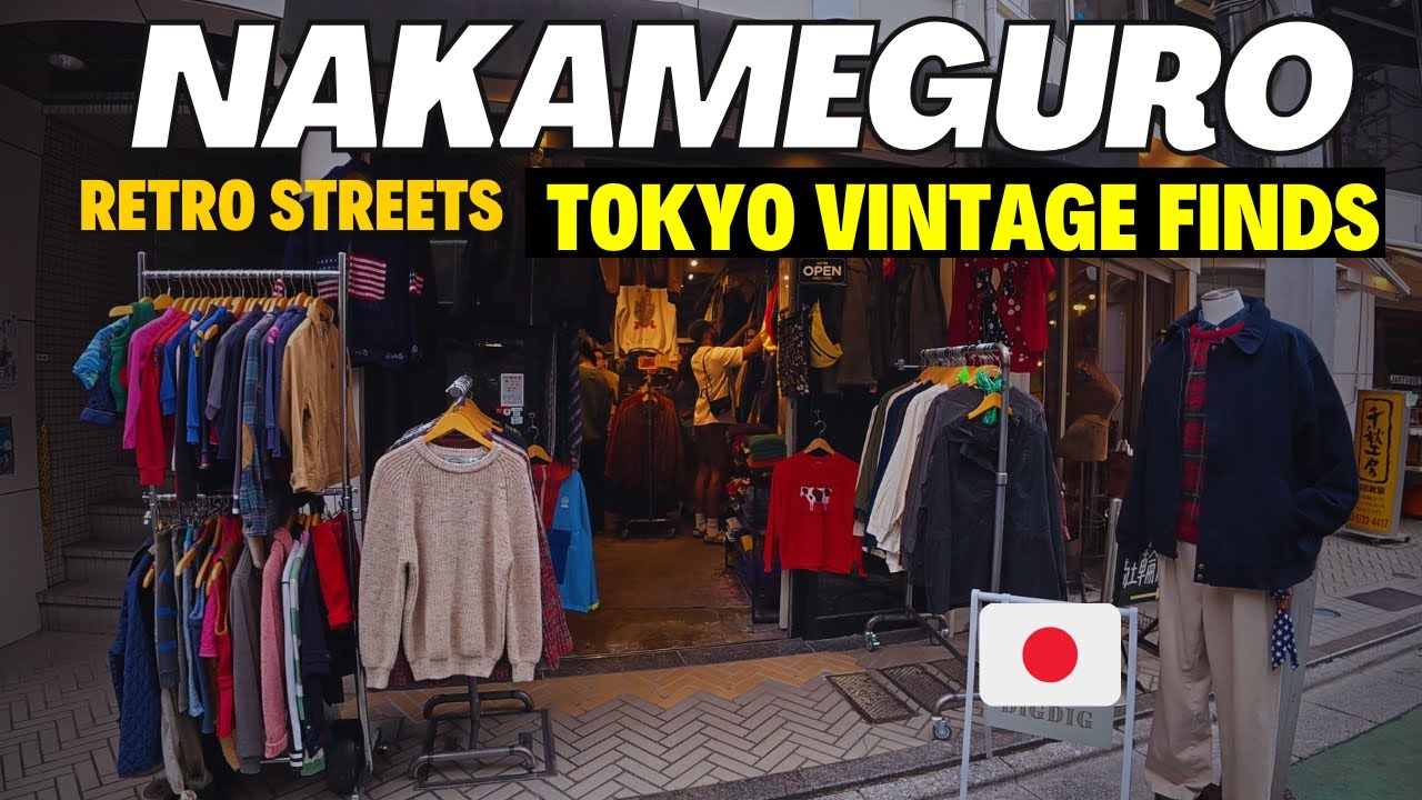 LIFE IN TOKYO | Exploring NAKAMEGURO’S Ultimate Vintage Fashion Finds! 🇯🇵