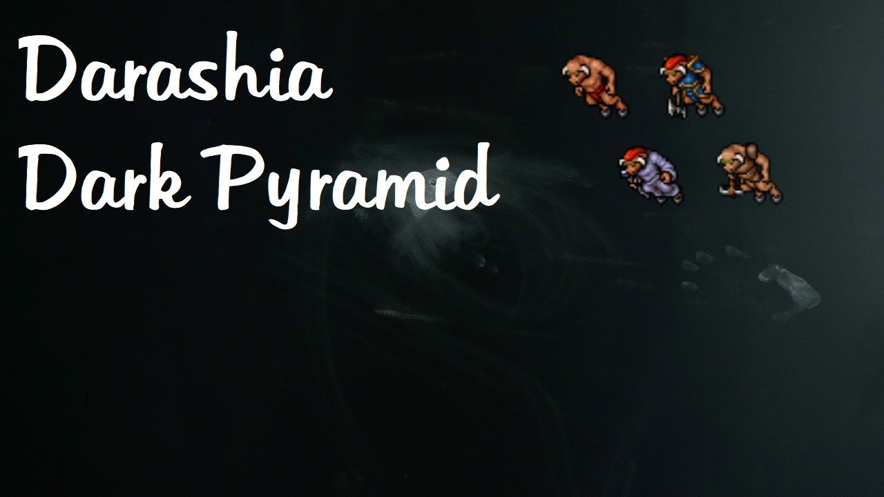 Tibia Spotlight - Darashia Dark Pyramid