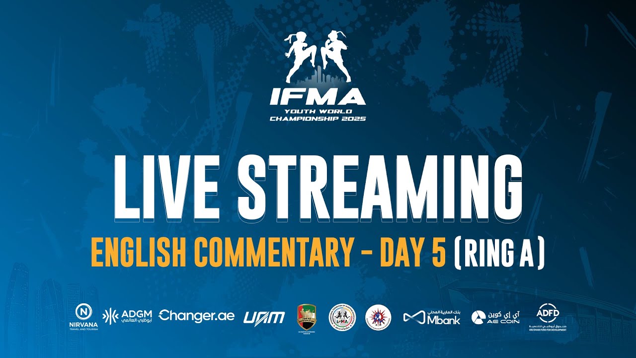 IFMA WORLD CHAMPIONSHIP 2025 [ENGLISH] DAY 5 - RING A
