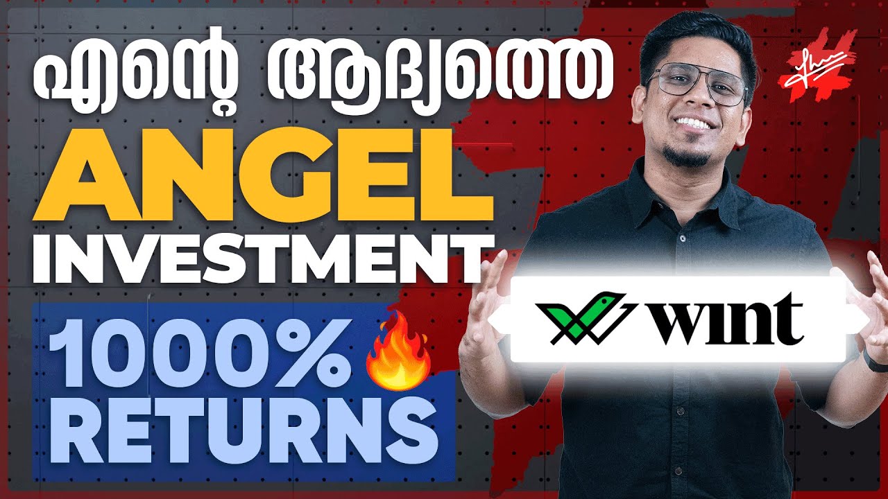 My 1000% Returns Investment in WintWealth? Angel Investment in Startups Explained in Malayalam