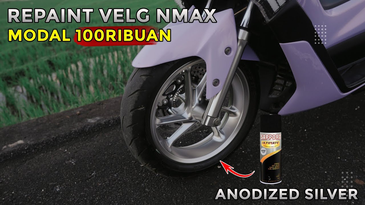 REPAINT VELG NMAX PAKAI CAT KALENG BISA SEMEWAH INI!!!