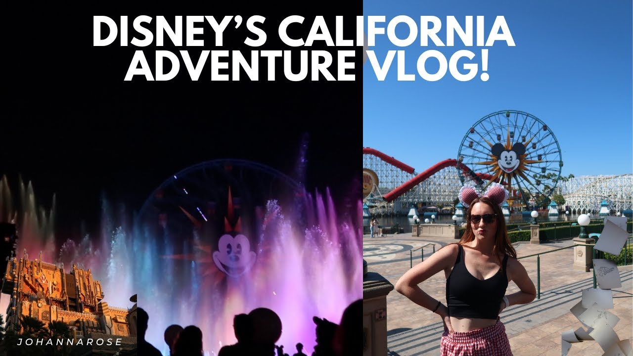 disney’s california adventure vlog! rides, pins, food & world of color!!!