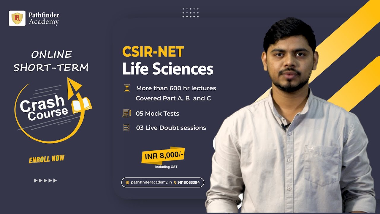 Online short term crash course for CSIR NET Life Sciences