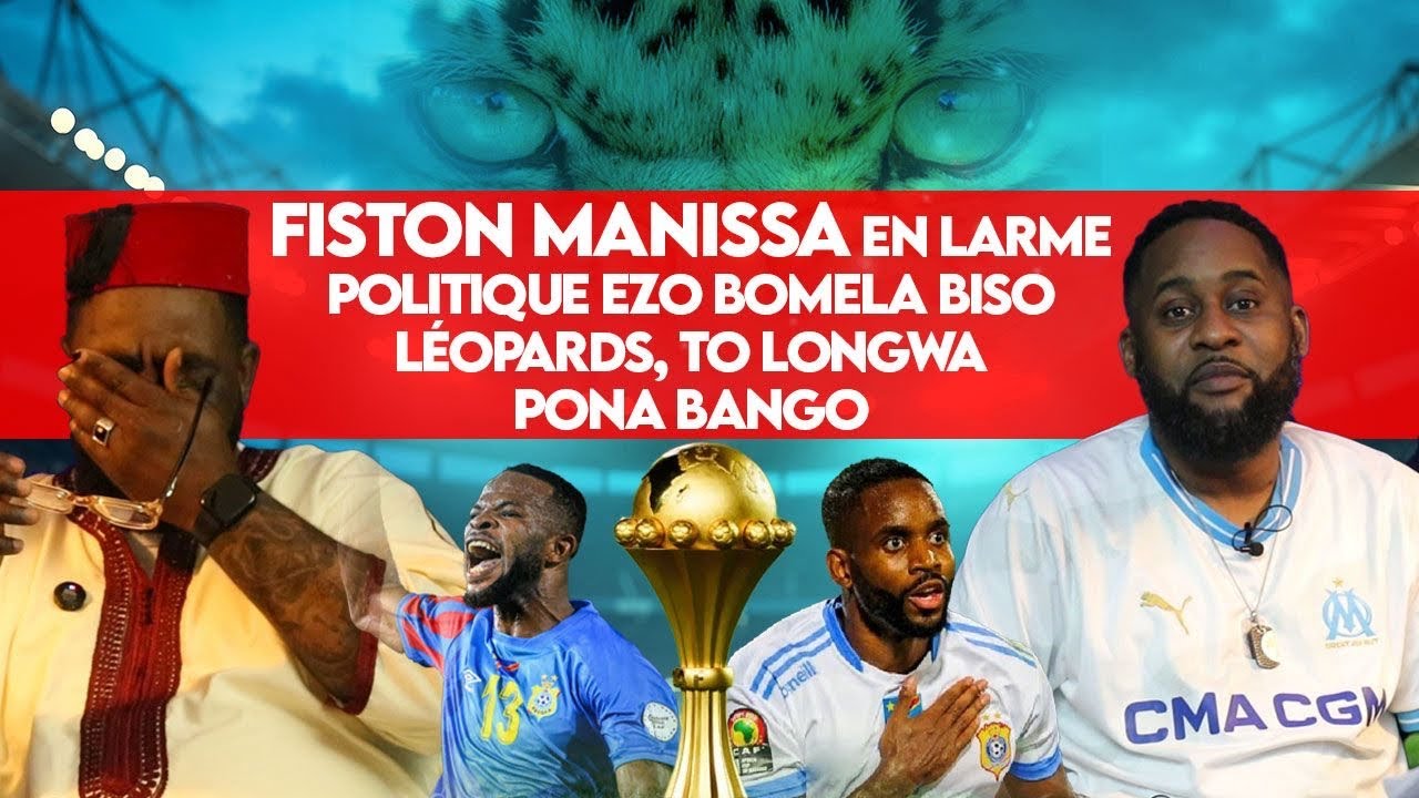 Popol MUPASULA : l’Elimination des léopards à la CAN 2026 Fiston MANISSA en parle 