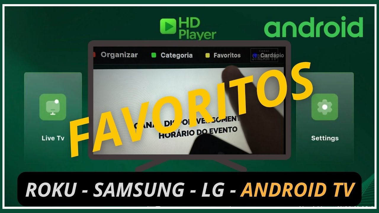 Como Favoritar Canais no HD Player &ndash; Tutorial R&aacute;pido e Simples
