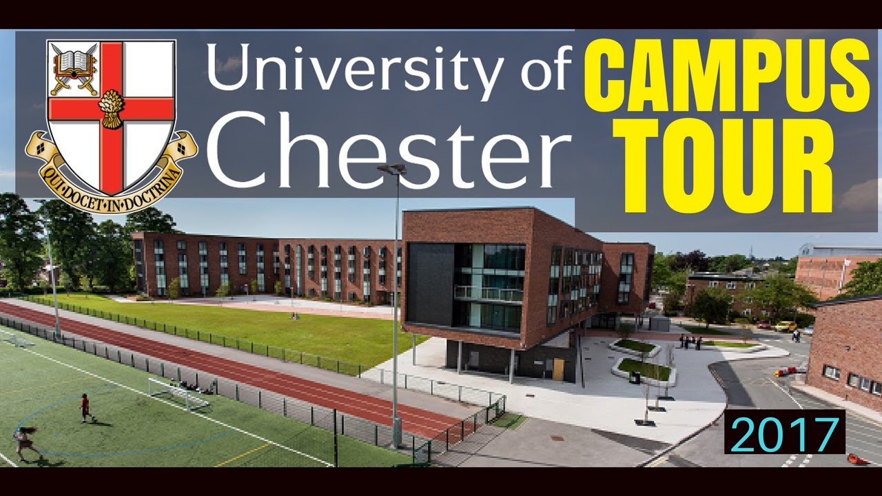 UNIVERSITY OF CHESTER| Main Campus Tour