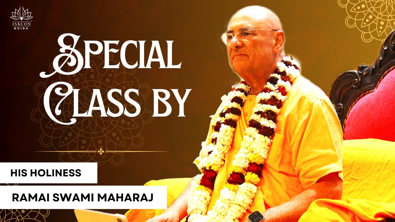Special Class | By HH Ramai Swami Maharaj