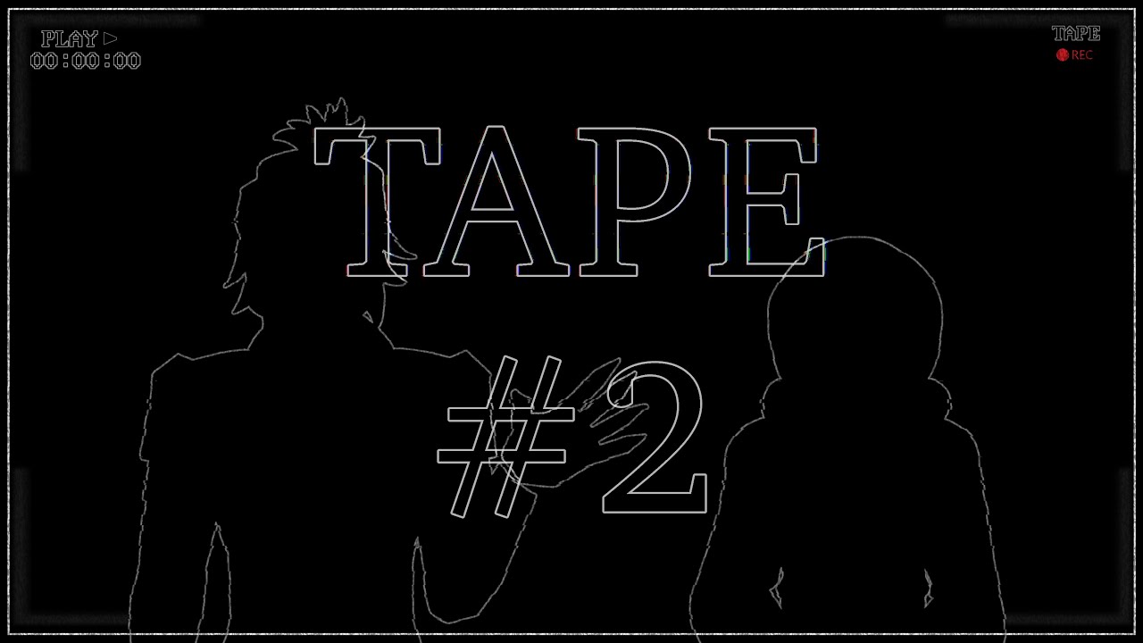 TAPE #2: gm & dd [playlands n' sanity]