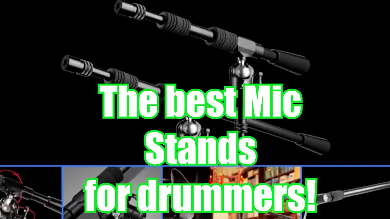 Best Microphone Stands for drummers