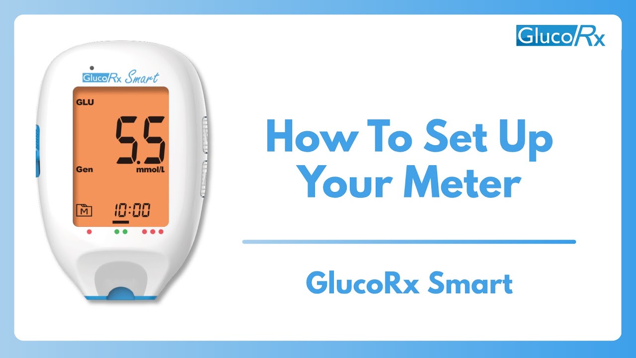How to set up your GlucoRx Smart Meter