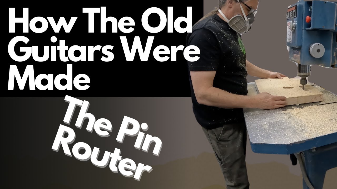 How Vintage Guitars Were Made - Part 1 The Pin Router