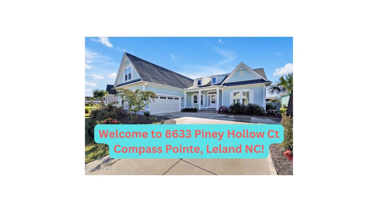 New Listing in Compass Pointe! 8633 Piney Hollow Dr, Leland, NC 28451
