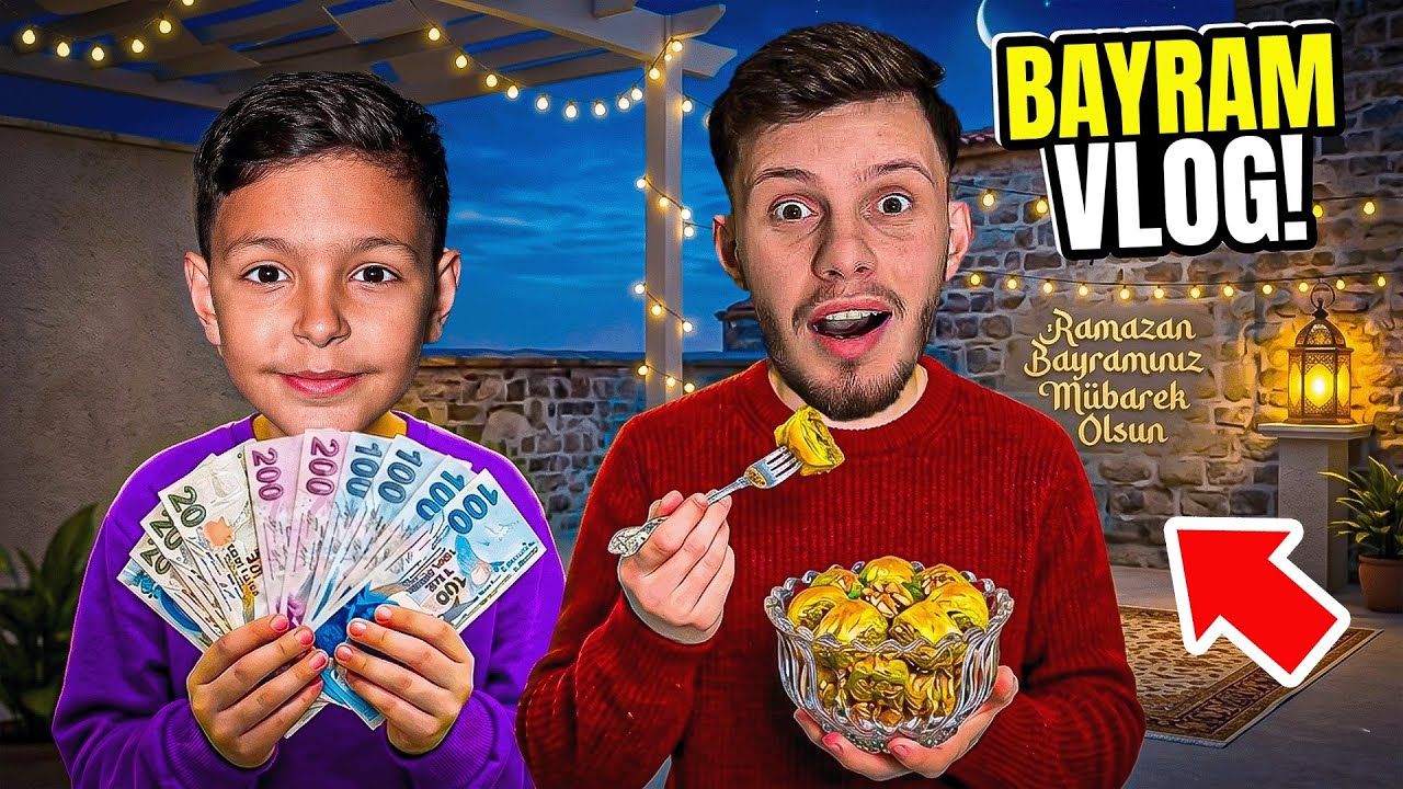 RAMAZAN BAYRAMI VLOG! (Ka&ccedil; TL Topladık?)