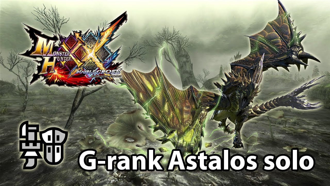MHXX Switch ver. | G★3 Astalos solo (Adept Gunlance) - 4'38