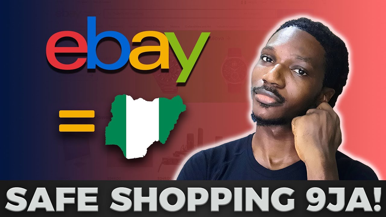 How To Shop On Ebay Nigeria SAFELY in 2021-2022 (Ep. 01)