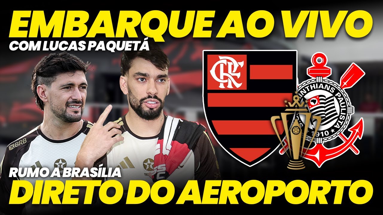 🔴 AO VIVO: Embarque do Flamengo para jogo contra o Corinthians | Supercopa 2026