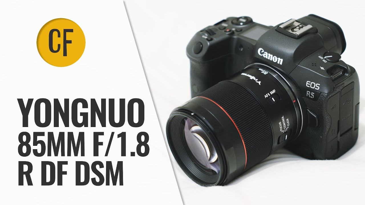 Обзор объектива Yongnuo AF 85mm f/1.8 R DF DSM (для крепления Canon RF)