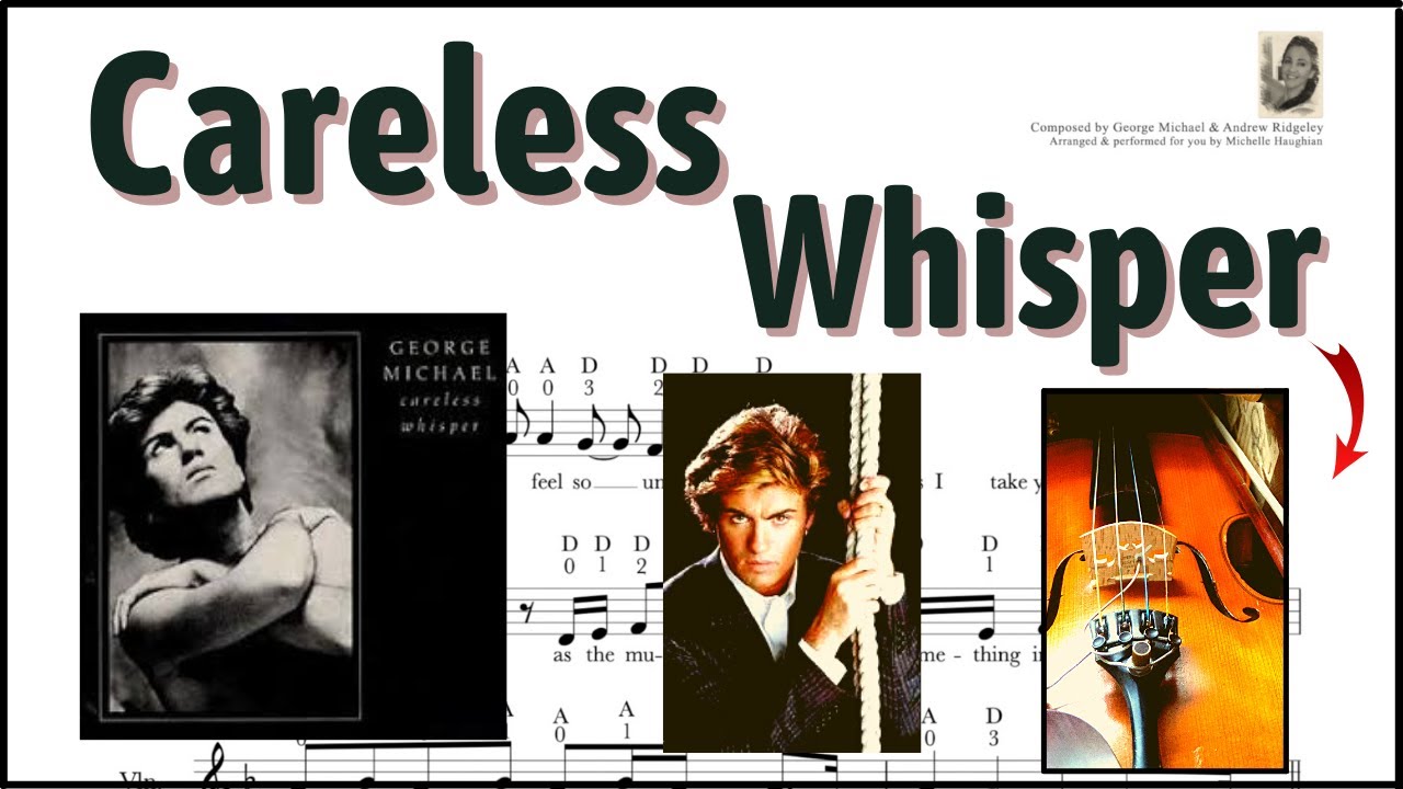 Careless Whisper Violin Cover  - with Free Sheet Music