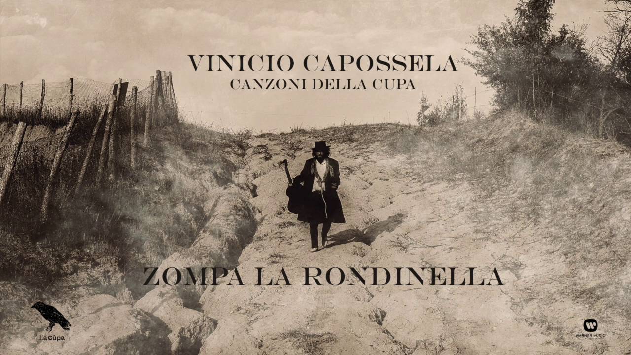Vinicio Capossela | ZOMPA LA RONDINELLA | Canzoni della Cupa