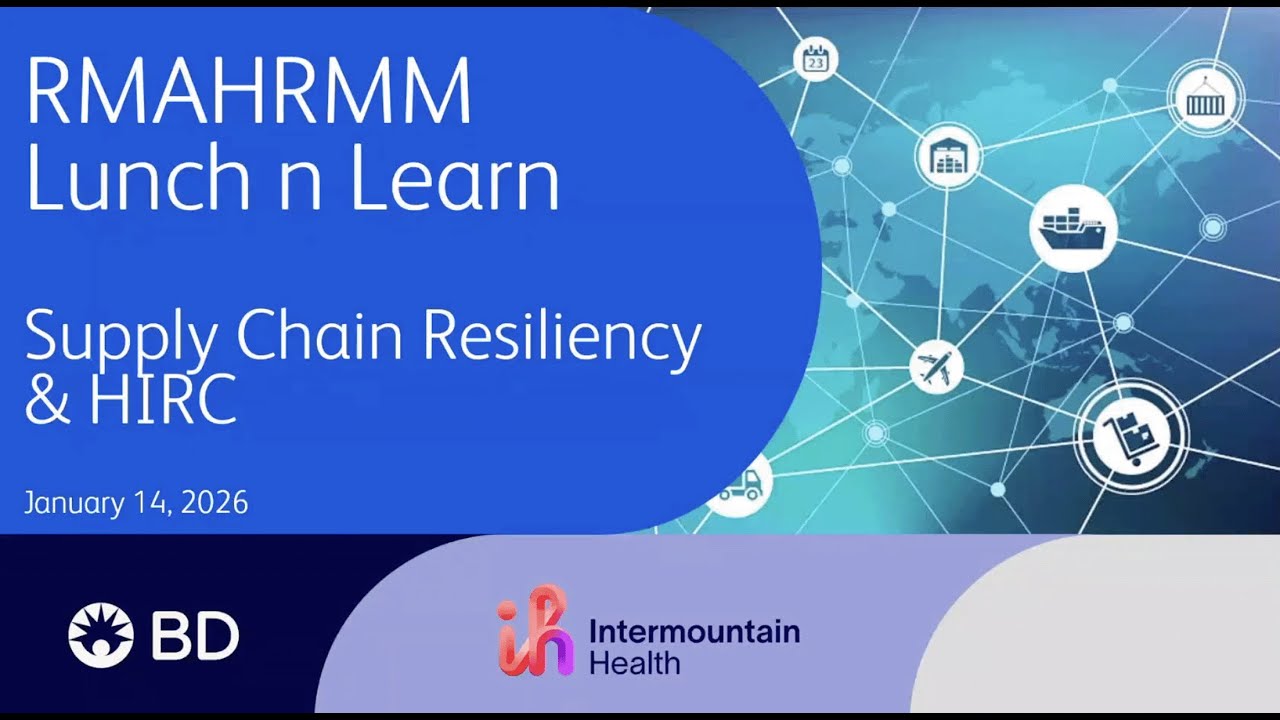 Supply Resiliency - Healthcare Industry Resilience Collaborative (HIRC)