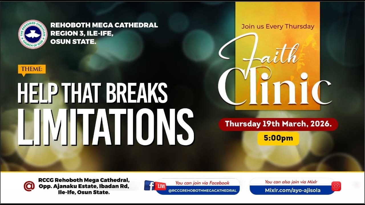 FAITH CLINIC || HELP THAT BREAK LIMITATIONS|| THURSDAY 19TH MARCH 2026