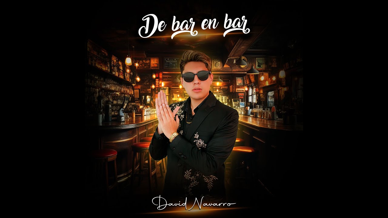 David Navarro - De Bar En Bar (Video Oficial)