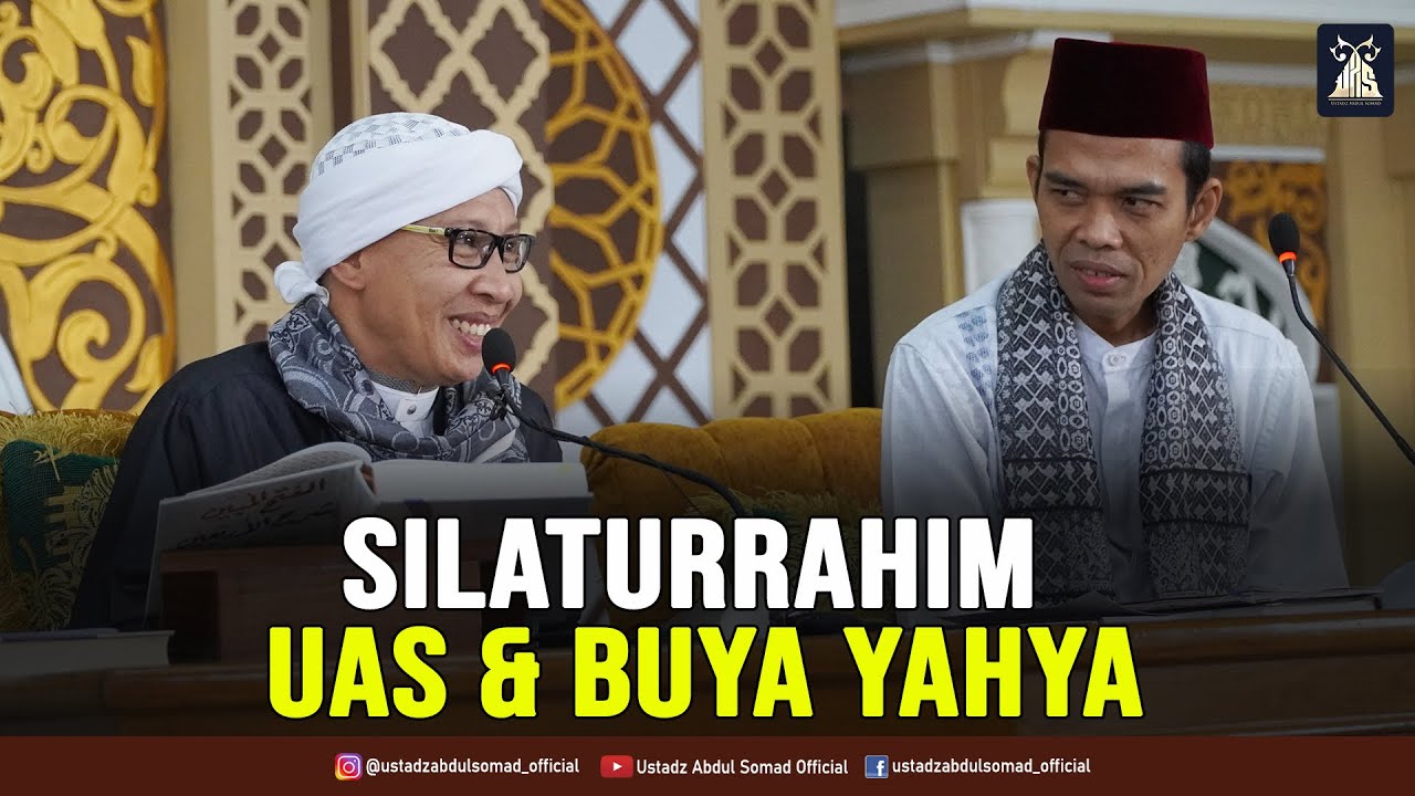 SILATURRAHIM UAS & BUYA YAHYA | Pondok Pesantren Al-Bahjah Buya Yahya, Sumber, Cirebon 20.6.2022