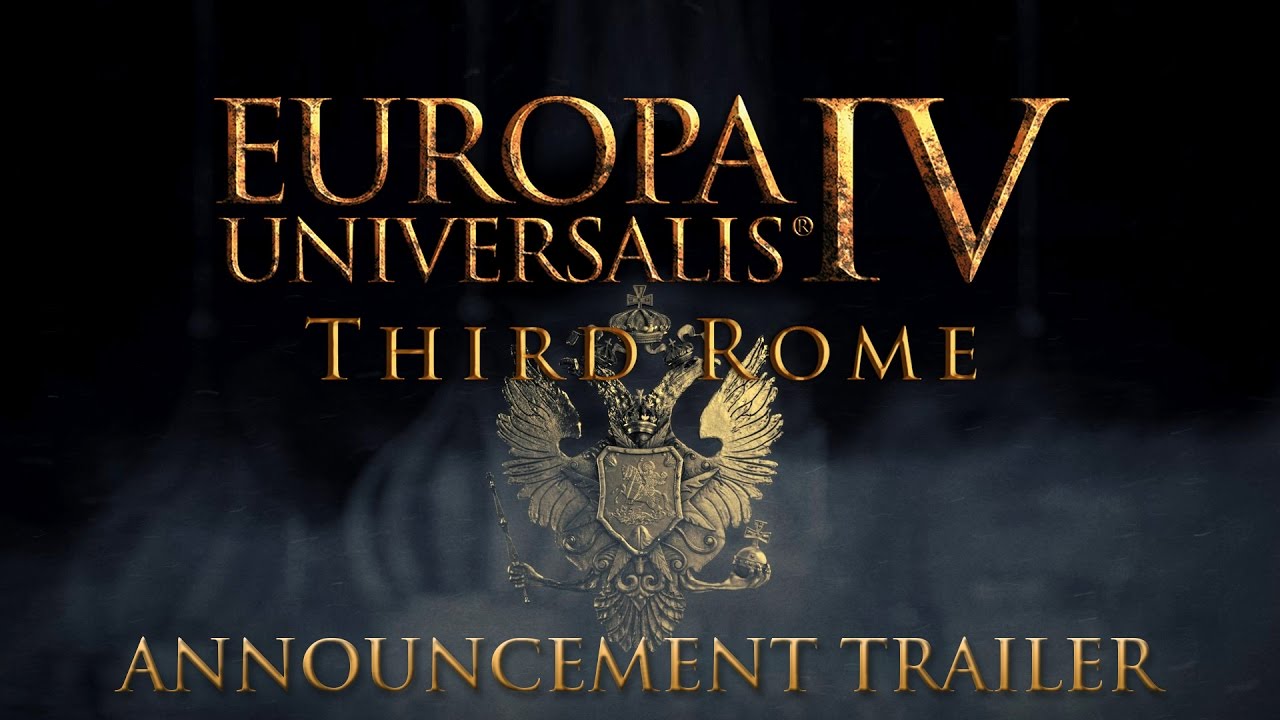 Europa Universalis IV: Third Rome - Announcement Trailer